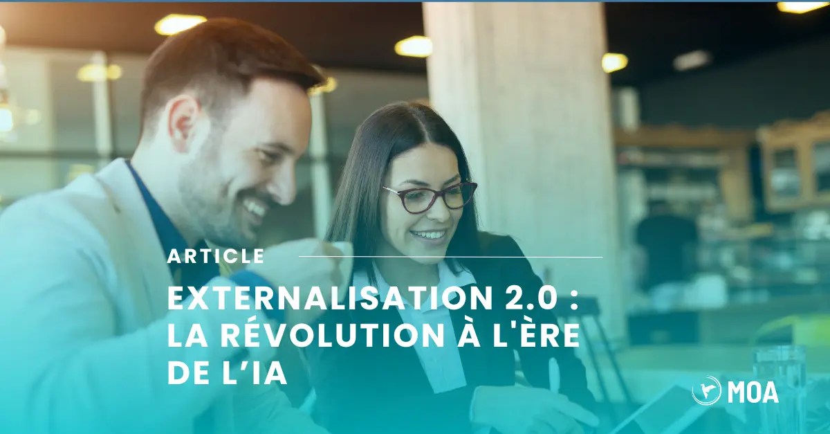 Read more about the article Externalisation 2.0 : la révolution par l’IA